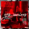 RafaeL Starcevic, Liu Rosa & Amannda - Yes (Remixes Vol.1)